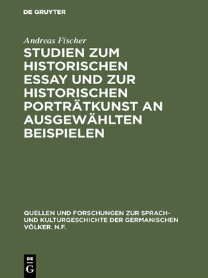 cover image of Studien zum historischen Essay und zur historischen Porträtkunst an ausgewählten Beispielen